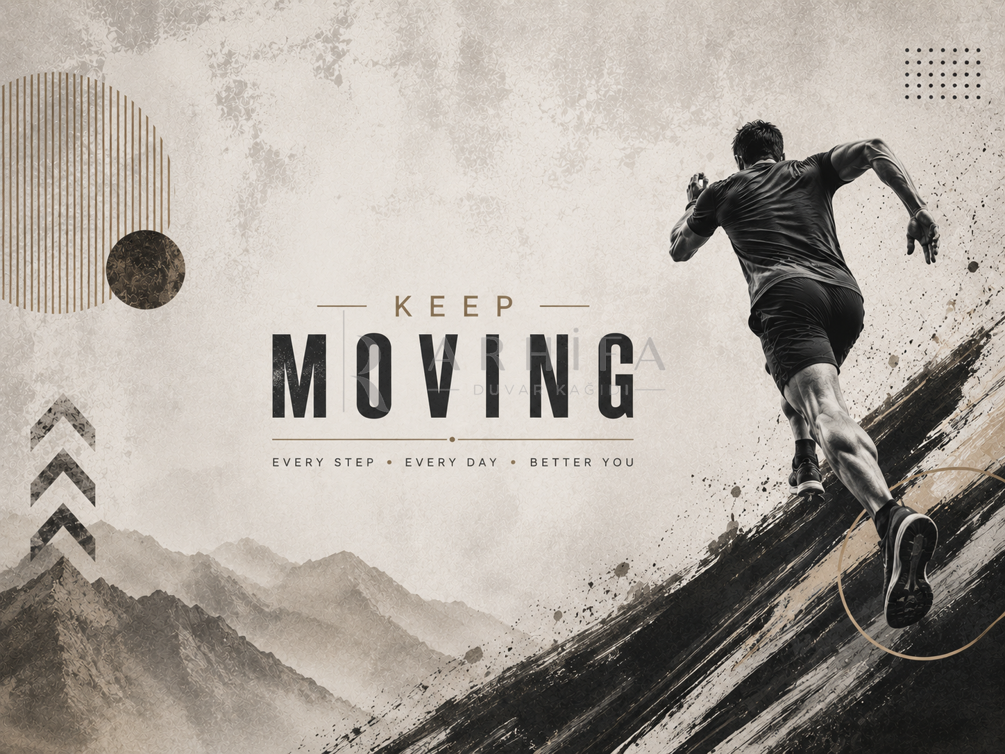 — Keep Moving Duvar Kağıdı (FA-010) – görsel 2